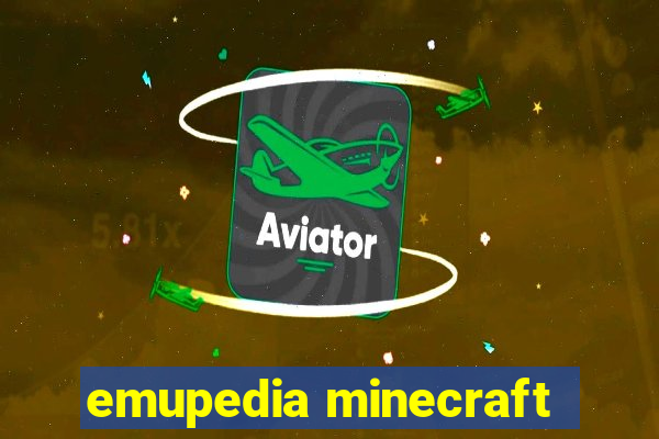 emupedia minecraft